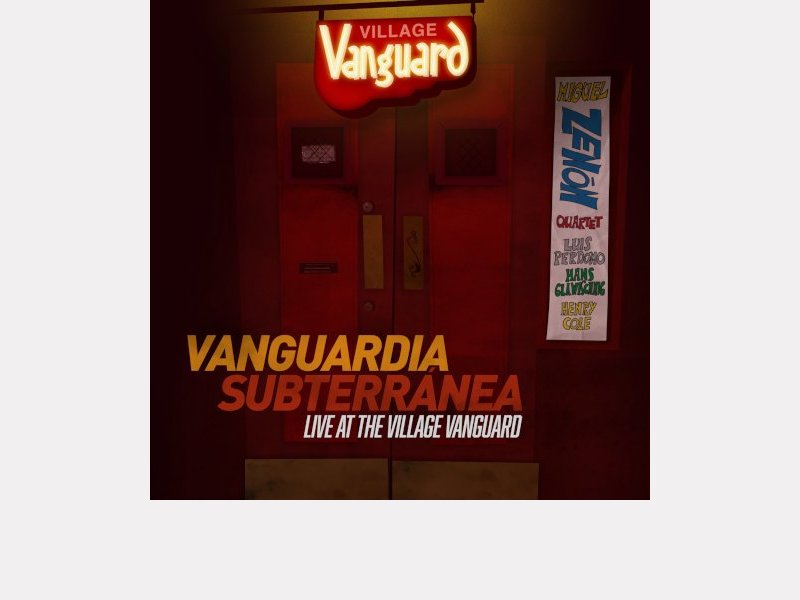 MIGUEL ZENÓN QUARTET . Vanguardia Subterránea
