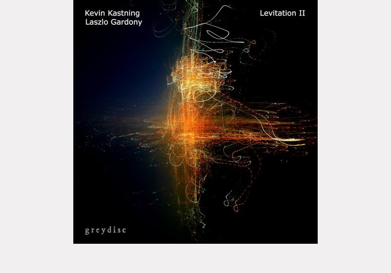 Kevin Kastning - Laszlo Gardony . Levitation II