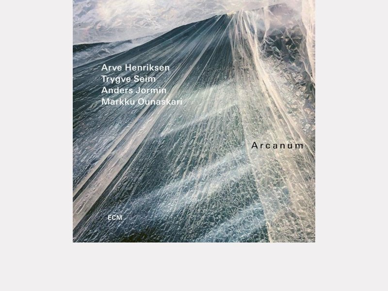 ARVE HENRIKSEN - TRYGVE SEIM - ANDERS JORMIN - MARKKU OUNASKARI . Arcanum