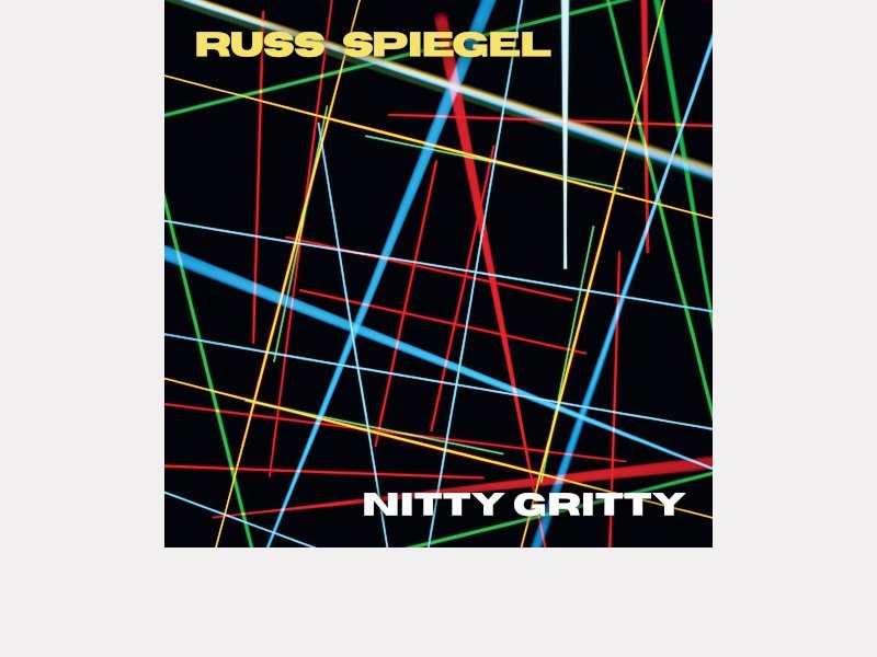 RUSS SPIEGEL . Nitty Gritty