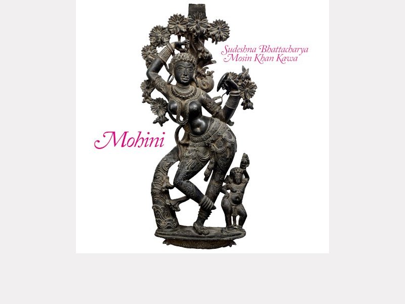 SUDESHNA BHATTACHARYA & MOSIN KHAN KAWA . Mohini