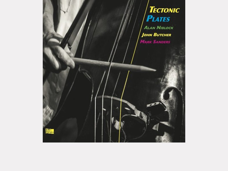 ALAN NIBLOCK - JOHN BUTCHER - MARK SANDERS . Tectonic Plates