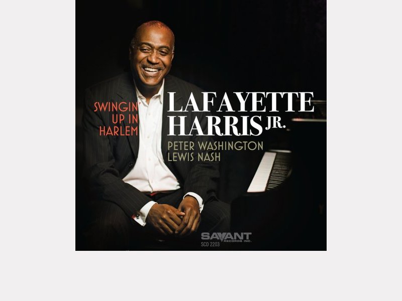 Lafayette Harris Jr. . Swingin' Up In Harlem