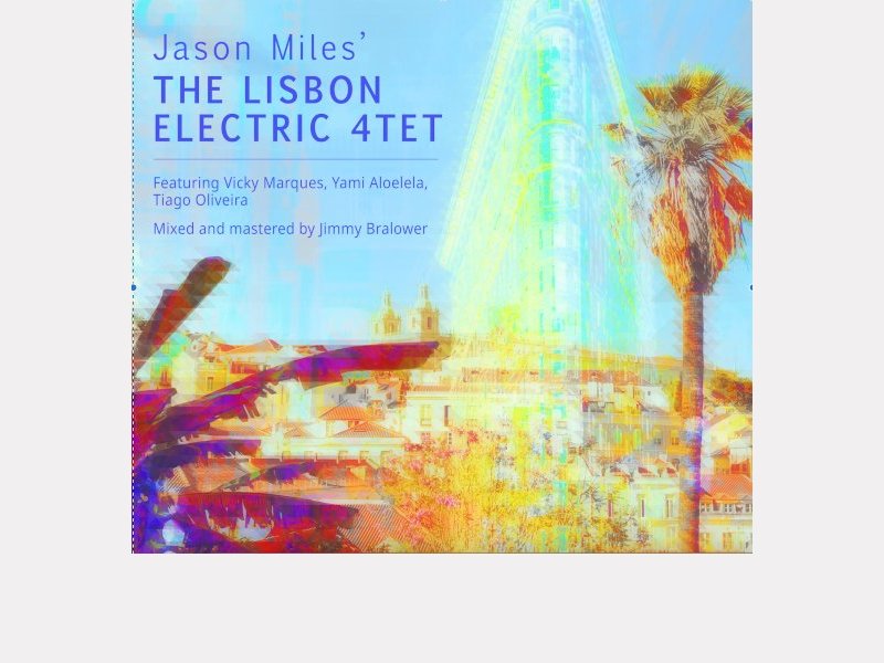 JASON MILES . The Lisbon Electric 4Tet