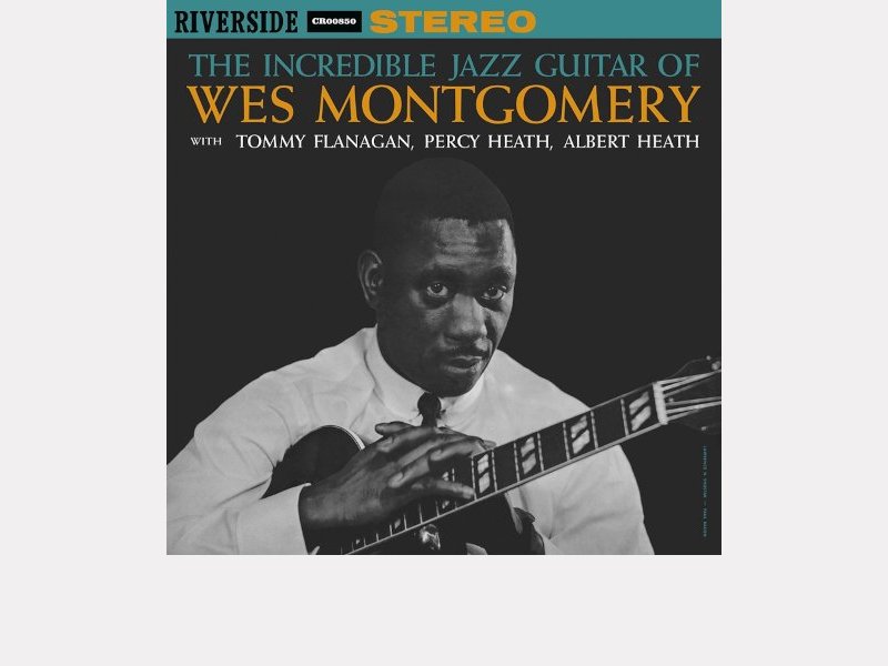WES MONTGOMERY . The Incredible Jazz Guitar of Wes Montgomery