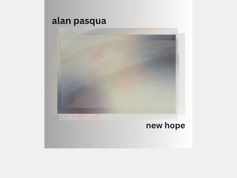 ALAN PASQUA . New Hope
