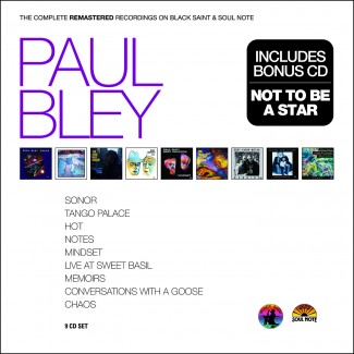 Paul BLEY : "The complete remastered recordings on Black Saint & Soul Note"
