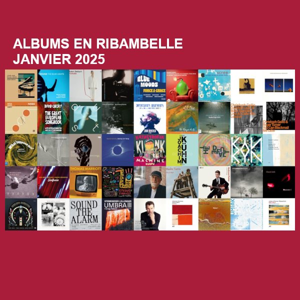 Albums en Ribambelle #32 - janvier 2025